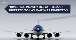 Investigating Why Delta Flight DL275 Diverted to LAX Was Diverted